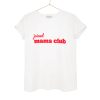 t-shirt mama club, dla mamy, na dzien mamy, polska marka, bawełna